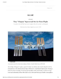 Tiny "Chipsat" Spacecra Set for First Flight