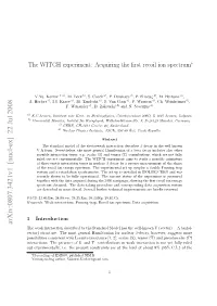 The WITCH Experiment: Acquiring the First Recoil Ion Spectrum