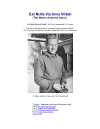 Est Nulla Via Invia Virtuti (The Martin Andrews Story)