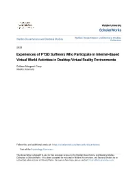 Experiences of PTSD Sufferers Who Participate in Internet-Based Virtual World Activities in Desktop Virtual Reality Environments