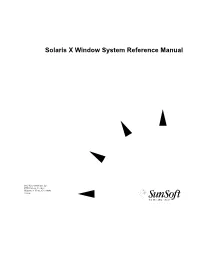 Solaris X Window System Reference Manual