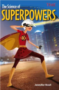 The Science of SUPERPOWERS