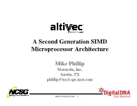 A Second Generation SIMD Microprocessor Architecture