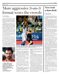Aggressive 3-On-3 Format Wows the Crowds