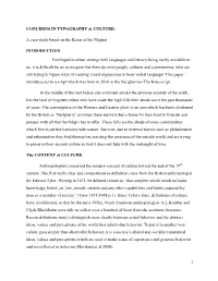 CONCERNS in TYPOGRAPHY & CULTURE: a Case-Study Based on the Kotas of the Nilgiris INTRODUCTION Enveloped in Urban Settings