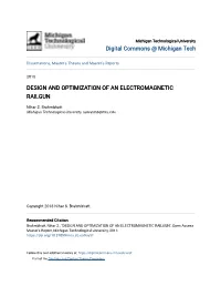 Design and Optimization of an Electromagnetic Railgun