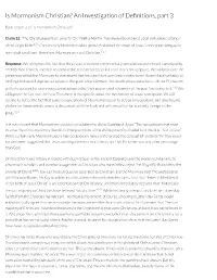 Is Mormonism Christian? an Investigation of De Nitions, Part 3