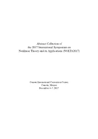 Abstract Collection of the 2017 International Symposium on Nonlinear Theory and Its Applications (NOLTA2017)