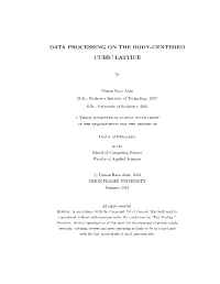 Data Processing on the Body-Centered Cubic Lattice