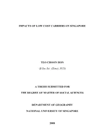 Impacts of Low Cost Carriers on Singapore Teo