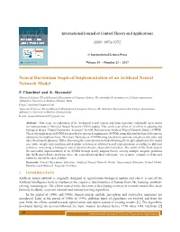Neural Darwinism Inspired Implementation of an Artificial
