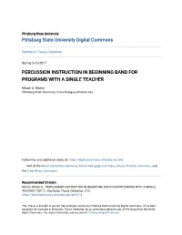 Percussion Instruction in Beginning Band for Programs with a Single Teacher