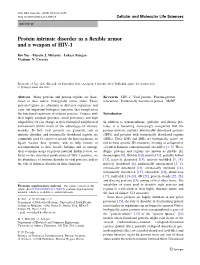 Protein Intrinsic Disorder As a Flexible Armor and a Weapon of HIV-1
