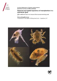 Seasonal and Spatial Dynamics of Meroplankton in a Sub-Arctic Fjord