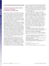 Transient Receptor Potential Channel Promiscuity Frustrates Constellation