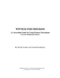 Witness for Freedom: Curriculum Guide for Using Primary Documents