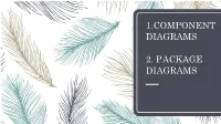 Component Diagrams