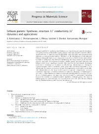 Lithium Garnets: Synthesis, Structure, Li+ Conductivity, Li+ Dynamics and Applications ⇑ S