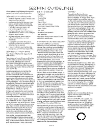 SESSHIN GUIDELINES Please Review the Following Information If SESSHIN CHECKLIST Rohatsu You Are Interested in Attending Sesshin