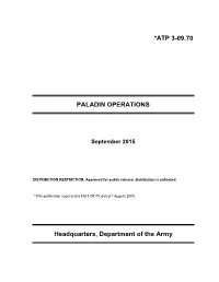 ATP 3-09.70: Paladin Operations