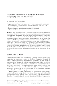 Gabriele Veneziano: a Concise Scientiﬁc Biography and an Interview