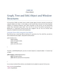 Graph, Tree and DAG Object and Window Structures