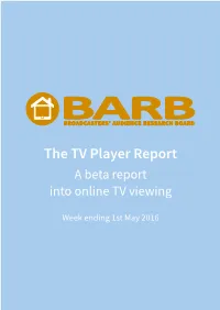 The TV Player Report a Beta Report Into Online TV Viewing