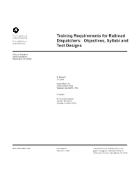 Training Requirements for Railroad Dispatchers: Objectives, Syllabi and Test November 1998 Designs 6
