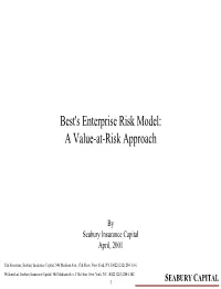 Best's Enterprise Risk Model: a Value-At-Risk Approach