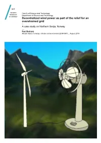 Decentralized Wind Power As Part of the Relief for an Overstrained Grid