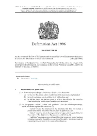 Defamation Act 1996 Is up to Date with All Changes Known to Be in Force on Or Before 17 August 2021