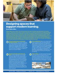 Designing Spaces That Support Modern Learning. by Dr