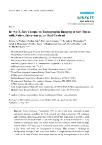 In Vivo X-Ray Computed Tomographic Imaging of Soft Tissue with Native, Intravenous, Or Oral Contrast