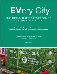 Accelerating Electric Bus Adoption in the New York Mta Bus System