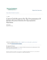 Cation Clock Reactions for the Determination of Relative Reaction Kinetics in Glycosylation Reactions
