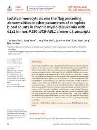 Isolated Monocytosis Was the Flag Preceding Abnormalities in Other