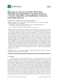 Research on a Nonwoven Fabric Made from Multi-Block Biodegradable Copolymer Based on L-Lactide, Glycolide, and Trimethylene Carbonate with Shape Memory