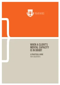 When a Client's Mental Capacity Is in Doubt: a Practical Guide for Solicitors