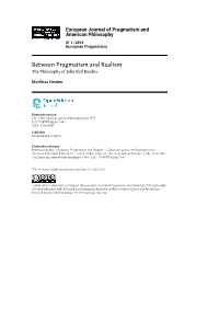 European Journal of Pragmatism and American Philosophy, XI-1 | 2019 Between Pragmatism and Realism 2