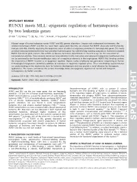 RUNX1 Meets MLL: Epigenetic Regulation of Hematopoiesis by Two Leukemia Genes