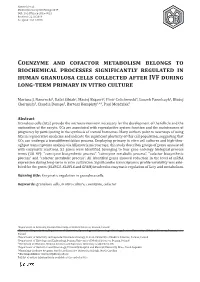 Coenzyme and Cofactor Metabolism Belongs to Biochemical Processes