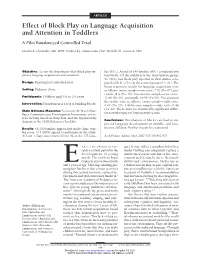 Effect of Block Play on Language Acquisition and Attention in Toddlers a Pilot Randomized Controlled Trial