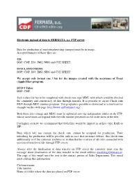 Electronic Upload of Data to FERMATA, A.S. FTP Server Data for Production