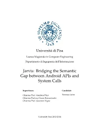 Jarvis: Bridging the Semantic Gap Between Android Apis and System Calls