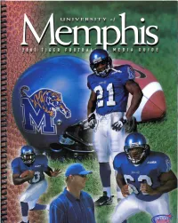 Memphis Is a Comprehensive Urban University Committed to Scholarly Accomplishments of Our Students and Faculty and to the Enhancement of Our Community