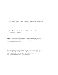 Notes on Nuclear and Elementary Particle Physics