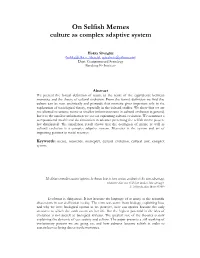 On Selfish Memes Culture As Complex Adaptive System