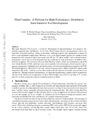 Plinycompute: a Platform for High-Performance, Distributed, Data-Intensive Tool Development