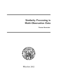 Similarity Processing in Multi-Observation Data
