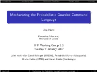 Mechanizing the Probabilistic Guarded Command Language